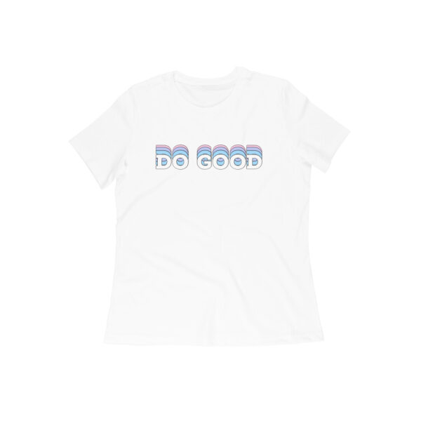 Do good T-shirt