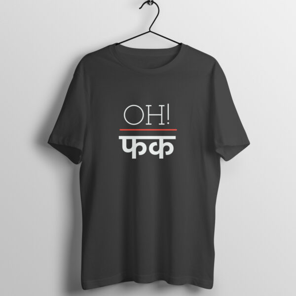 Oh Fuck T-shirt