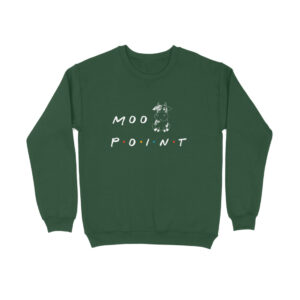 Moo Point Sweatshirt